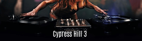 Cypress Hill 3