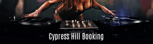 Cypress Hill Booking