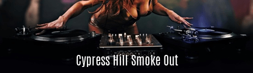 Cypress Hill Smoke Out