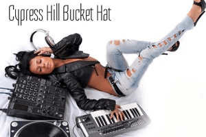 Cypress Hill Bucket Hat