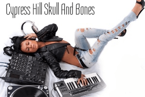 Cypress Hill Skull and Bones