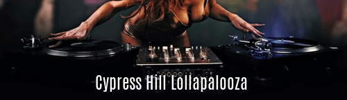 Cypress Hill Lollapalooza